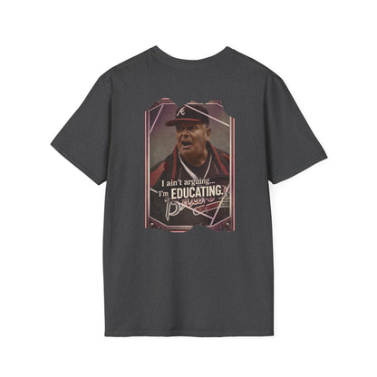 Baseball Coach Quote T-Shirt — “I Ain’t Arguing, I’m Educating” Graphic Tee